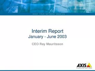 Interim Report January - June 2003