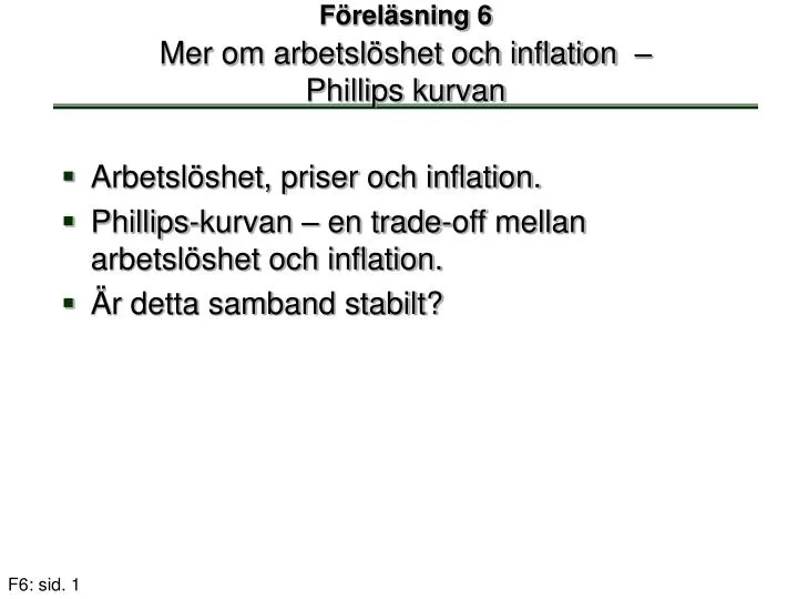 f rel sning 6 mer om arbetsl shet och inflation phillips kurvan