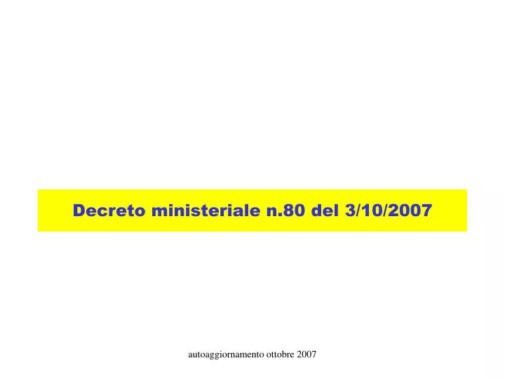 decreto ministeriale n 80 del 3 10 2007