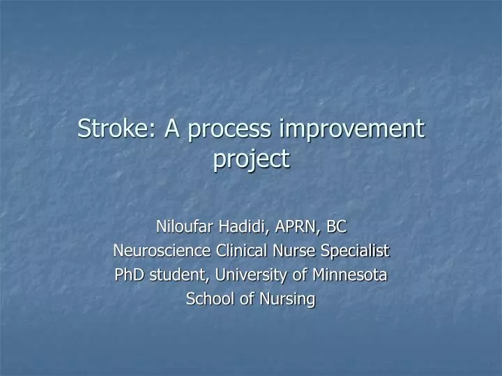 stroke a process improvement project