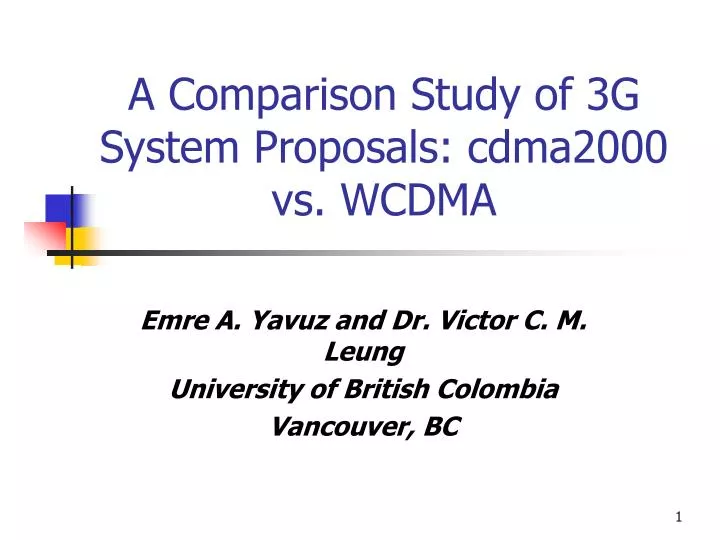 a comparison study of 3g system proposals cdma2000 vs wcdma