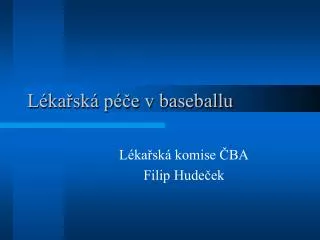 l ka sk p e v baseballu