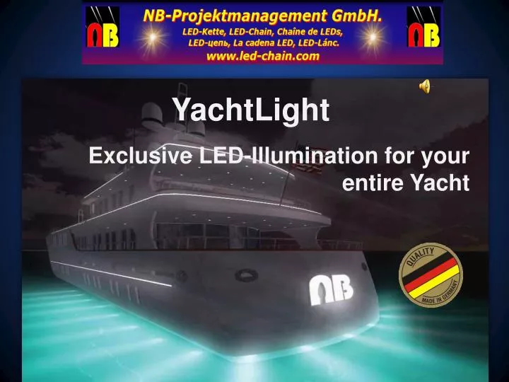 exclusive led illumination for your entire yacht