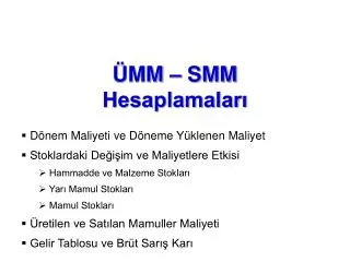 mm smm hesaplamalar