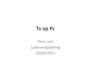 tv op pc