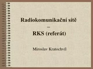 radiokomunika n s t rks refer t