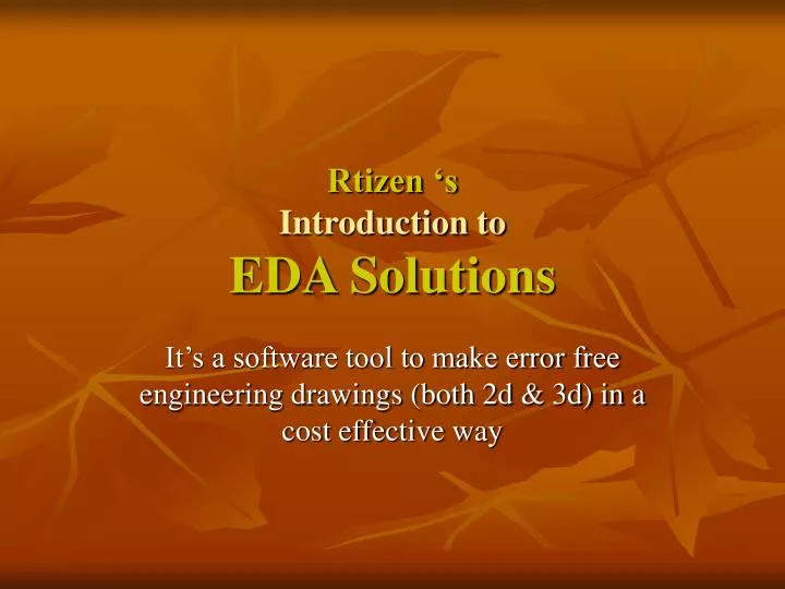rtizen s introduction to eda solutions