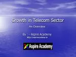 Growth in Telecom Sector - slide 1