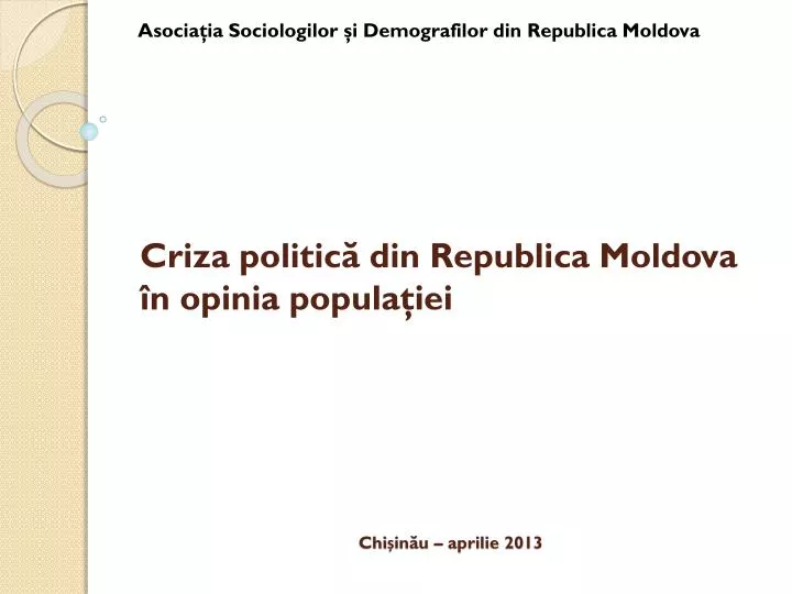 criza politic din republica moldova n opinia popula iei