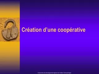 cr ation d une coop rative