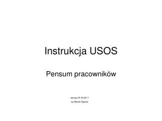 instrukcja usos