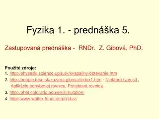 fyzika 1 predn ka 5
