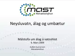 neysluvatn lag og umb tur