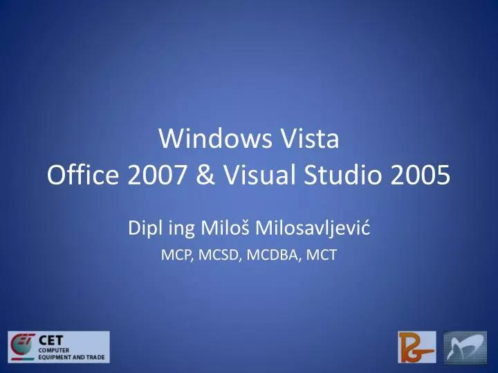 windows vista office 2007 visual studio 2005