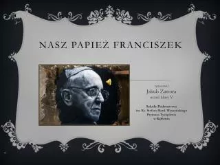 nasz papie franciszek