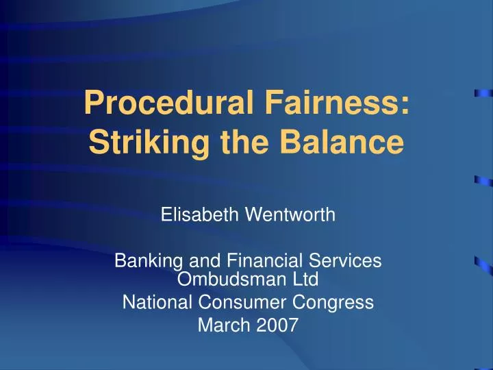 procedural fairness striking the balance