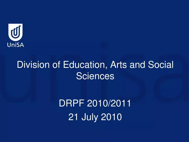 division of education arts and social sciences drpf 2010 2011 21 july 2010