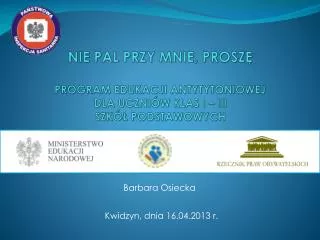 nie pal przy mnie prosz program edukacji antytytoniowej dla uczni w klas i iii szk podstawowych