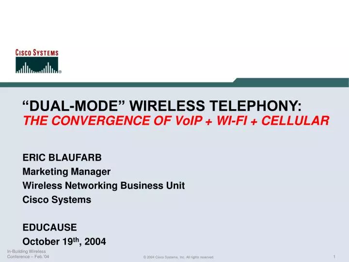 dual mode wireless telephony the convergence of voip wi fi cellular