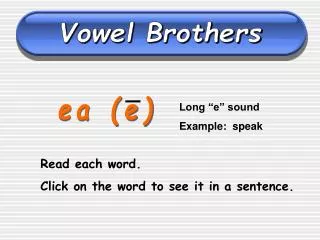 Vowel Brothers