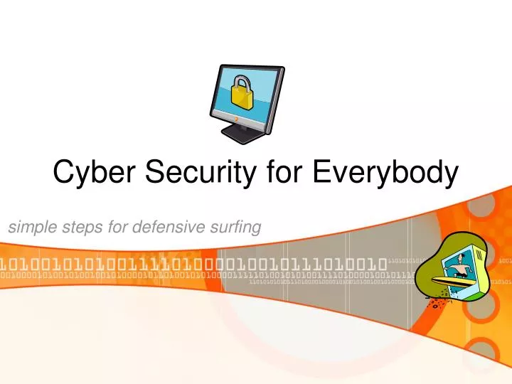 cyber security for everybody