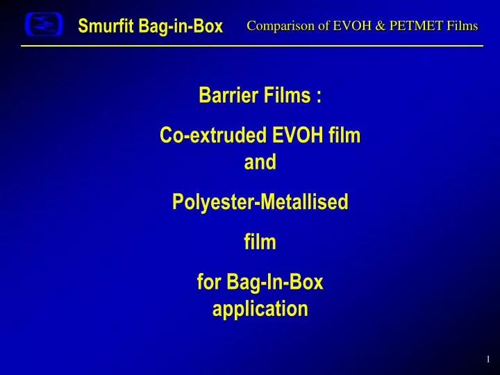 comparison of evoh petmet films
