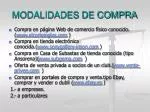 MODALIDADES DE COMPRA - slide 1