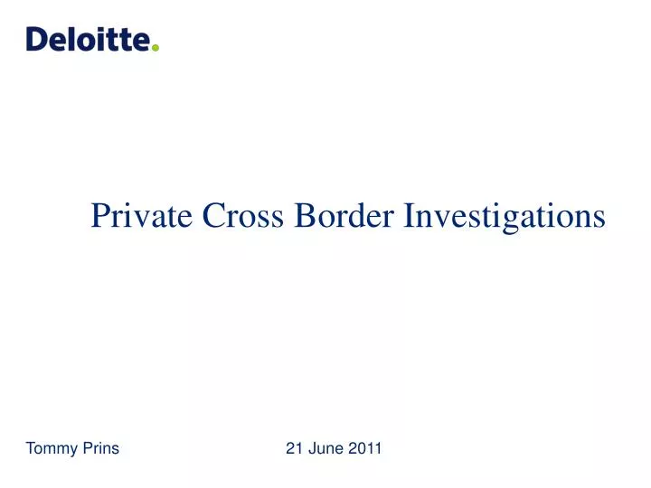 private cross border investigations