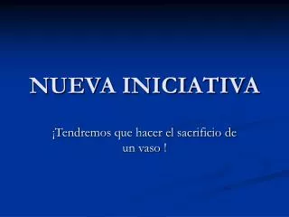 nueva iniciativa