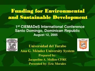 Funding for Environmental and Sustainable Development