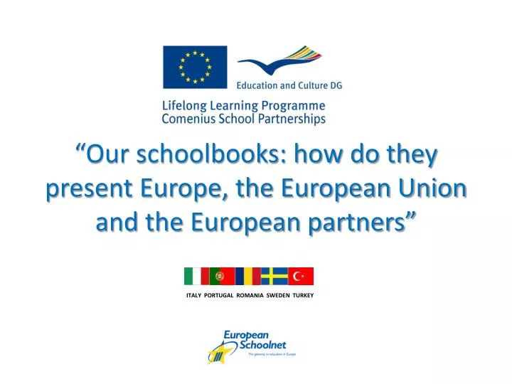 our schoolbooks how do they present europe the european union and the european partners