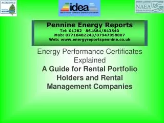Pennine Energy Reports Tel: 01282 861884/843540 Mob: 07710482243/07947958007