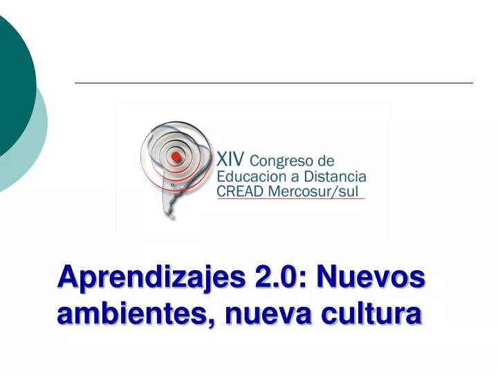 aprendizajes 2 0 nuevos ambientes nueva cultura