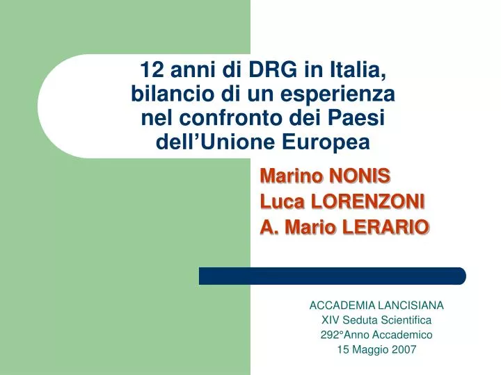 12 anni di drg in italia bilancio di un esperienza nel confronto dei paesi dell unione europea