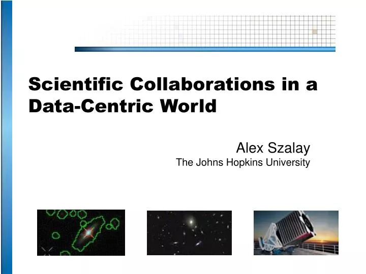 scientific collaborations in a data centric world