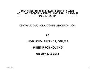 INVESTING IN REAL ESTATE, PROPERTY AND HOUSING SECTOR IN KENYA AND PUBLIC PRIVATE PARTNERSHIP