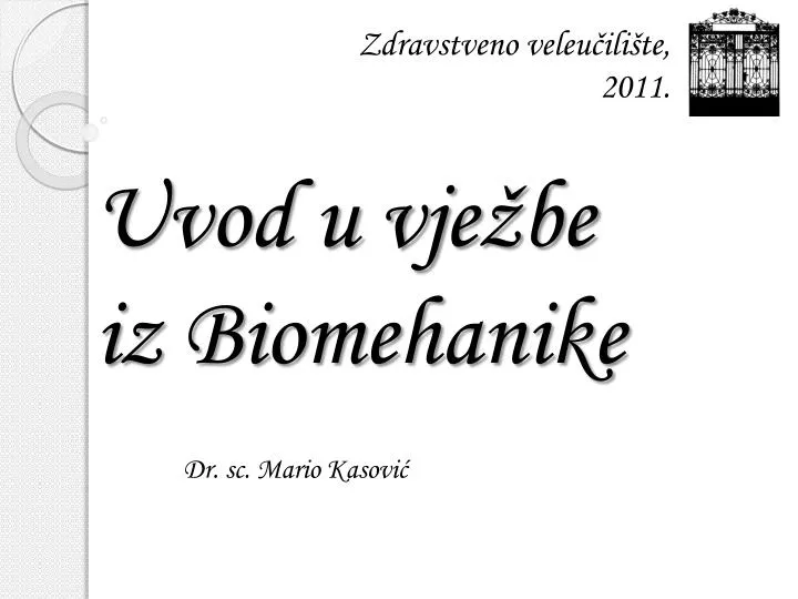 uvod u vje be iz biomehanike