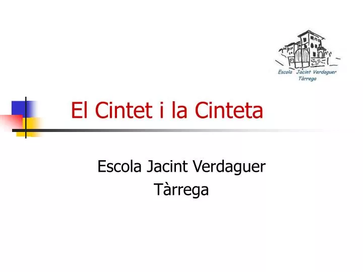 el cintet i la cinteta