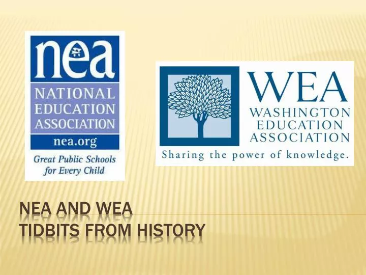 nea and wea tidbits from history