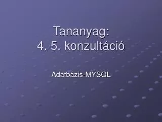 tananyag 4 5 konzult ci