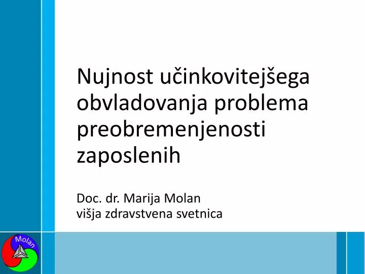 nujnost u inkovitej ega obvladovanja problema preobremenjenosti zaposlenih