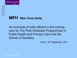 mph non core units