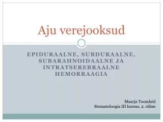 aju verejooksud