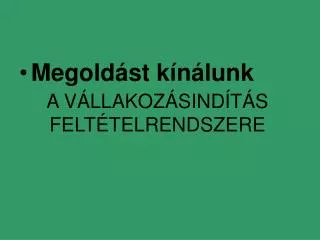 a v llakoz sind t s felt telrendszere