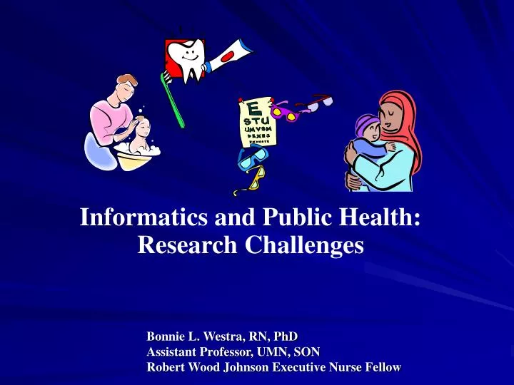 informatics and public health research challenges