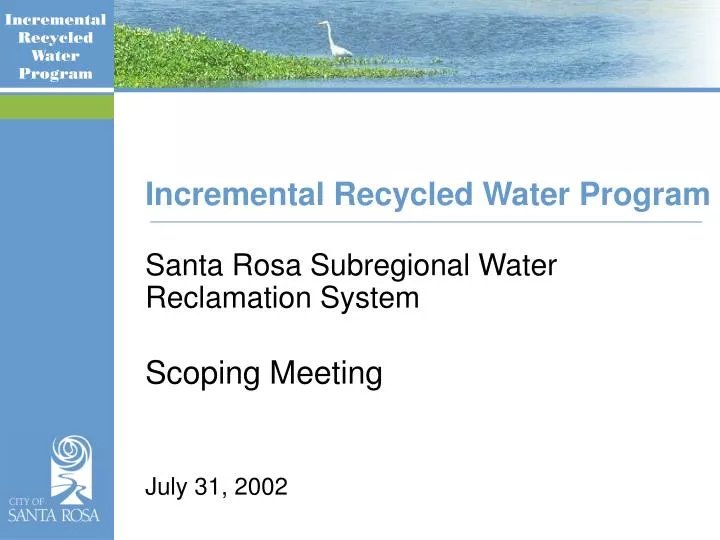 incremental recycled water program