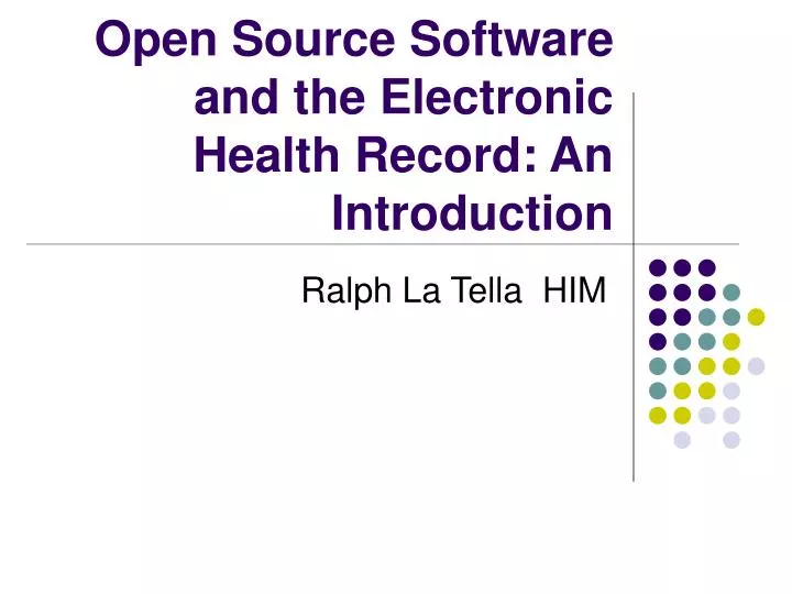 open source software and the electronic health record an introduction