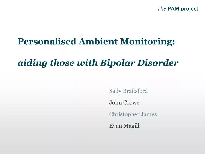 personalised ambient monitoring aiding those with bipolar disorder