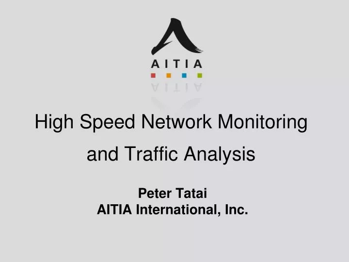 high speed network monitoring and traffic analysis