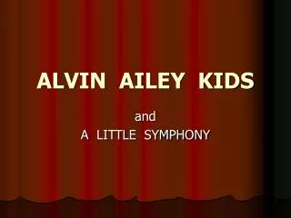 ALVIN AILEY KIDS